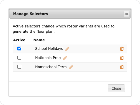 GymSolver's Manage Selectors dialog, with School Holidays active - switch the plan to a different scenario without rebuilding it.